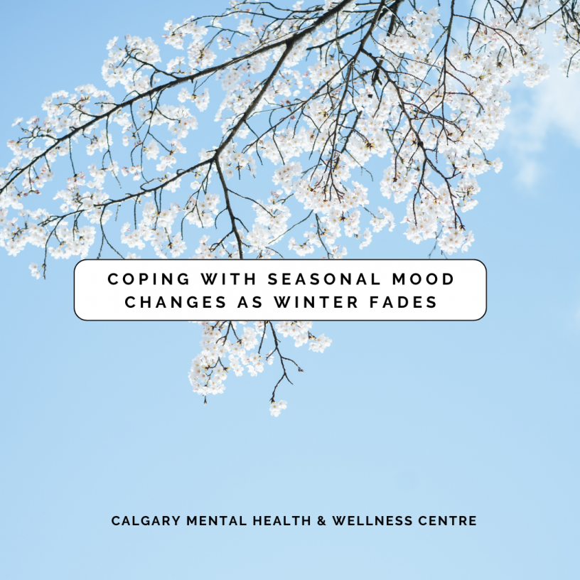Calgary mental health and wellness centre, spring, seasonal change